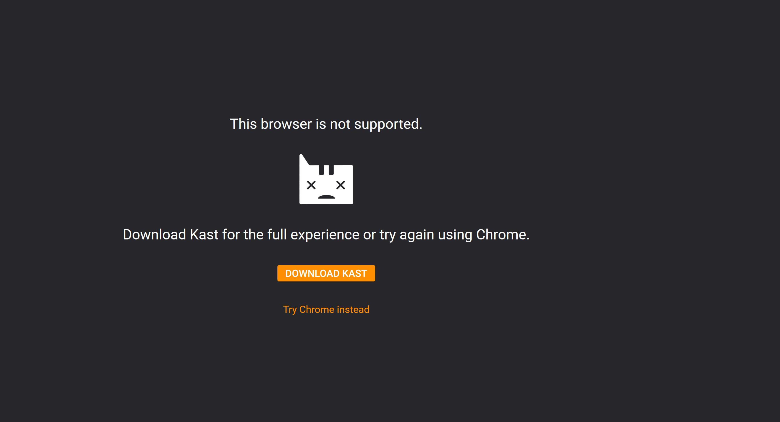 w.kast.live Firefox is unsupported browser · Issue 50177 ·